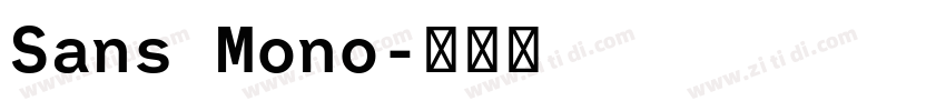 Sans Mono字体转换